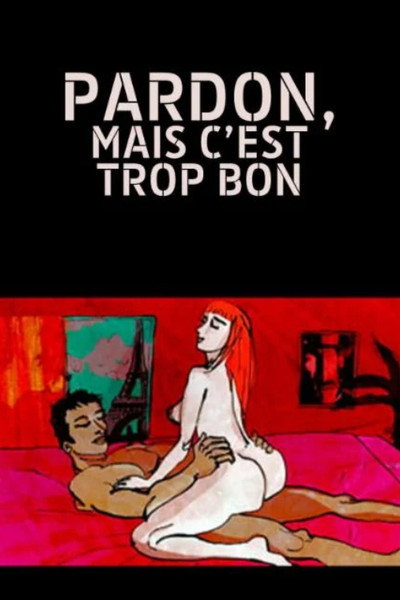 Póster de Pardon, mais c'est trop bon - L'orgasme feminin
