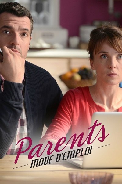 Póster de Parents mode d'emploi, le film: Avis de turbulences sur la famille Martinet