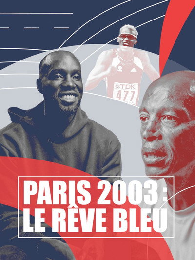 Póster de Paris 2003: Le rêve bleu