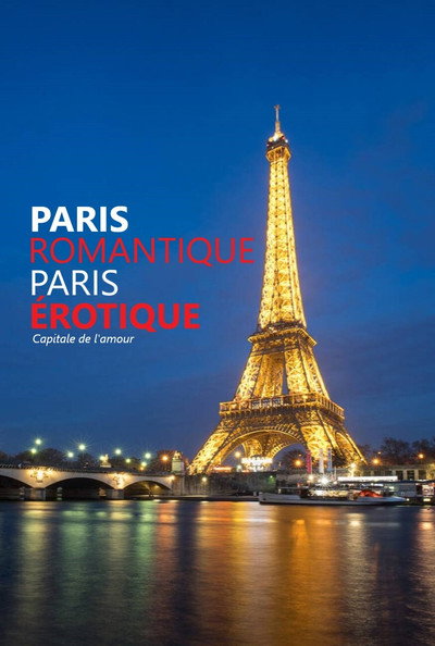 Póster de Paris romantique, Paris érotique