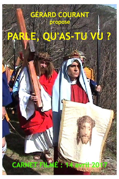 Póster de Parle, qu'as-tu vu? (Carnet Filmé: 14 avril 2017)