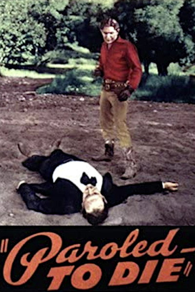 Póster de Paroled - To Die
