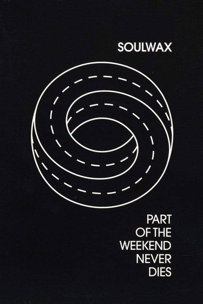 Póster de Part of the Weekend Never Dies