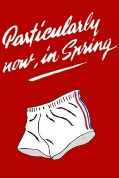 Póster de Particularly Now, in Spring