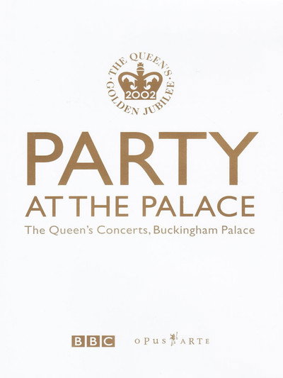Póster de Party at the Palace: The Queen's Concerts, Buckingham Palace
