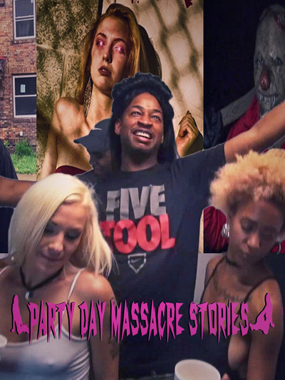 Póster de Party Day Massacre Stories