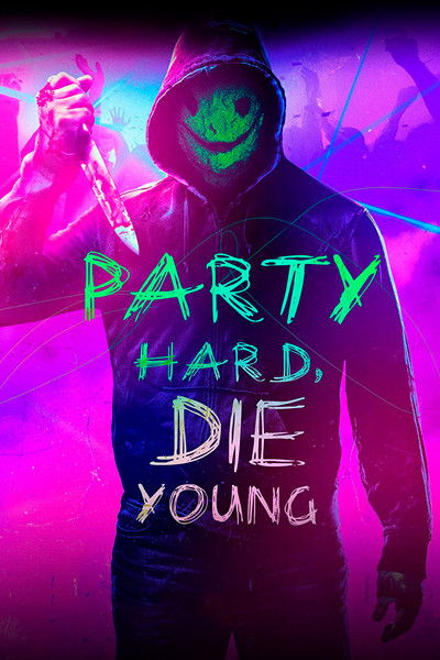 Póster de Party hard die young