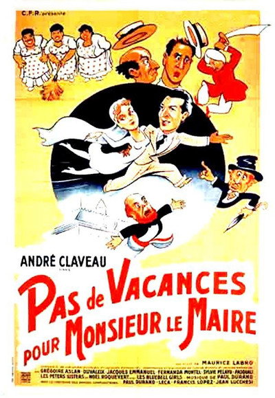 Póster de Pas de vacances pour Monsieur le Maire