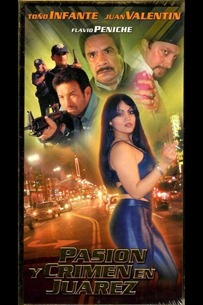 Póster de Pasion y crimen en Juárez