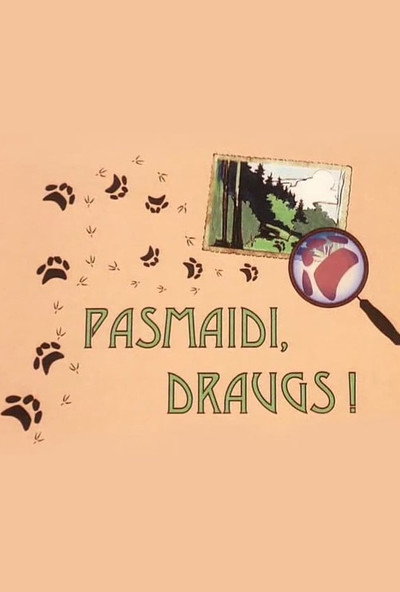 Póster de Pasmaidi, draugs!