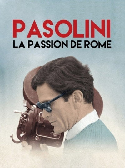 Póster de Pasolini, La passion de Rome