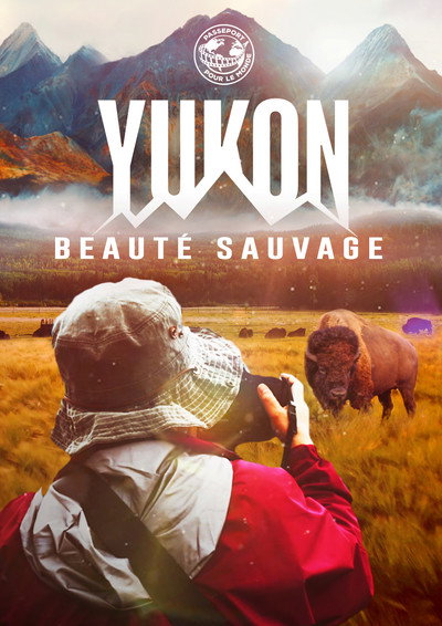 Póster de Passeport pour le Monde: Yukon