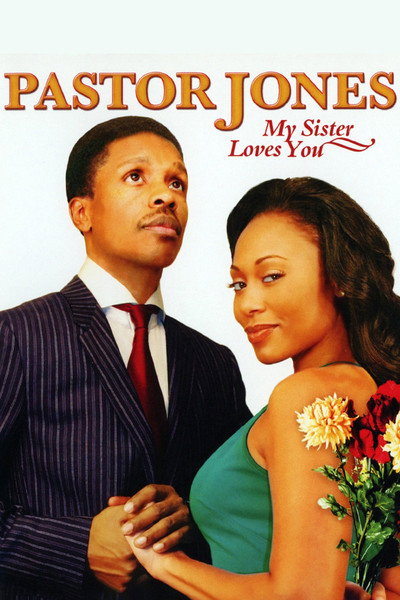 Póster de Pastor Jones: My Sister Loves You