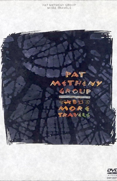 Póster de Pat Metheny Group: More Travels
