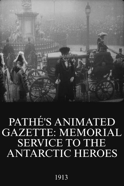 Póster de Pathé's Animated Gazette: Memorial Service to the Antarctic Heroes