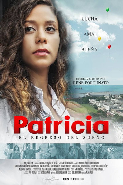 Póster de Patricia, Return of the Dream