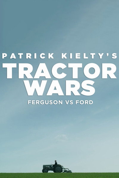 Póster de Patrick Kielty's Tractor Wars: Ferguson vs Ford
