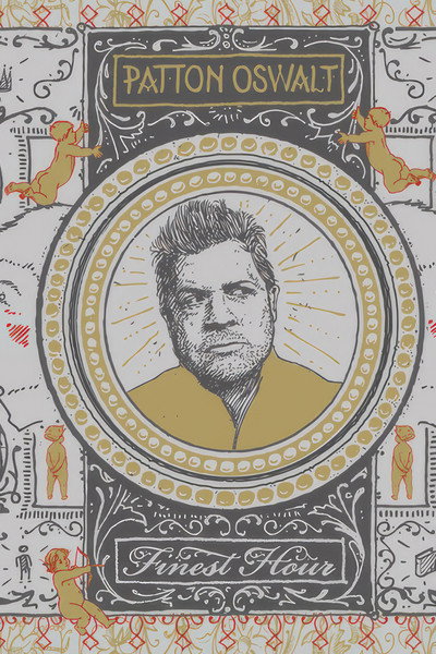 Póster de Patton Oswalt: Finest Hour