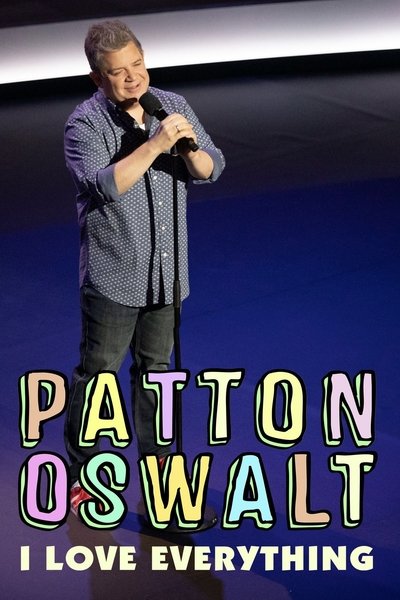 Póster de Patton Oswalt: I Love Everything
