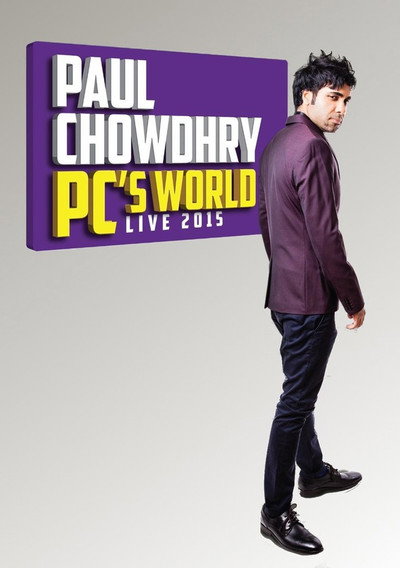 Póster de Paul Chowdhry: PC's World - Live 2015