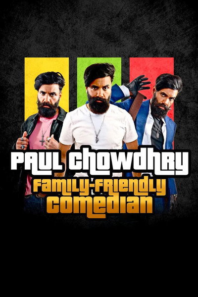 Póster de Paul Chowdry: Family Friendly Comedian