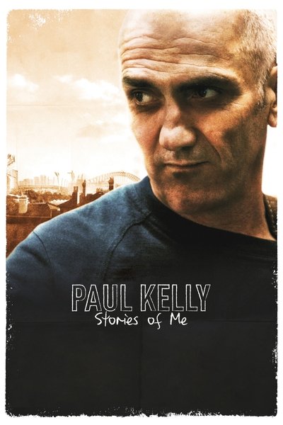 Póster de Paul Kelly - Stories of Me