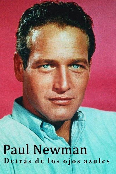 Póster de Paul Newman, Behind Blues Eyes