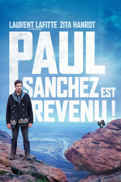 Póster de Paul Sanchez est revenu!