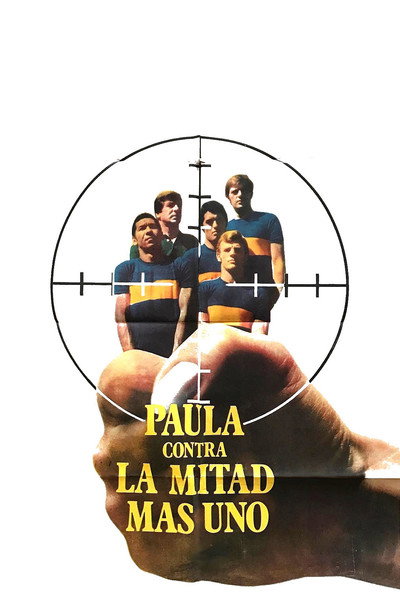 Póster de Paula contra la mitad más uno