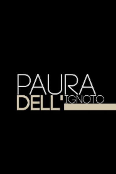 Póster de Paura dell'ignoto