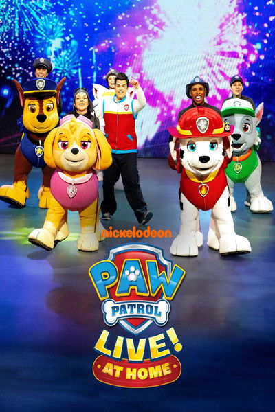 Póster de PAW Patrol Live! at Home