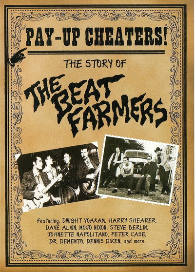 Póster de Pay Up, Cheaters!: The Story of The Beat Farmers
