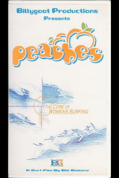 Póster de Peaches: The Core of Women's Surfing