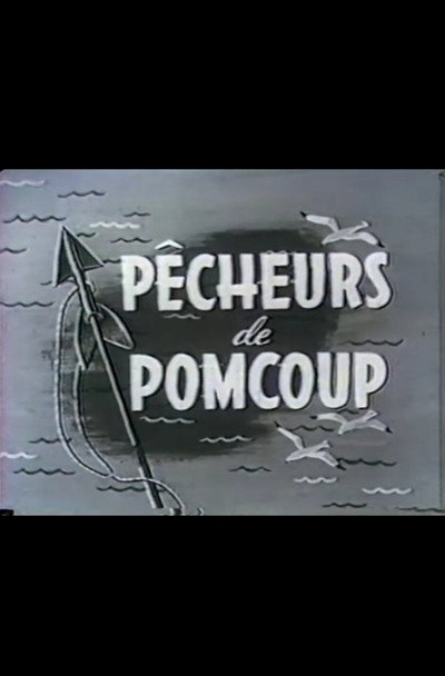 Póster de Pêcheurs de Pomcoup
