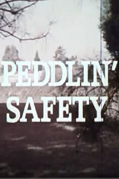 Póster de Peddlin' Safety