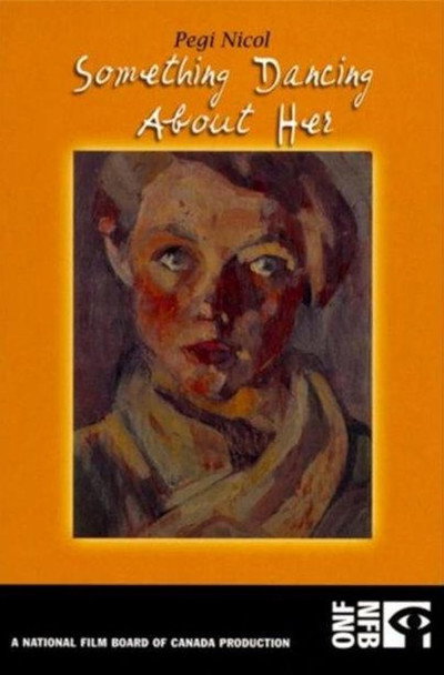 Póster de Pegi Nicol: Something Dancing About Her