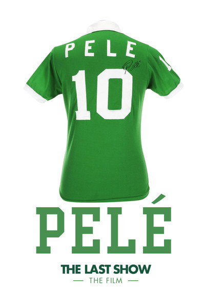 Póster de Pele's Last Show