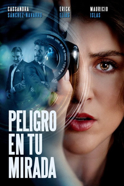 Póster de Peligro en tu mirada