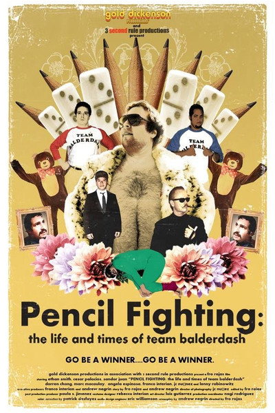 Póster de Pencil Fighting: The Life and Times of Team Balderdash
