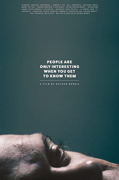 Póster de People Are Only Interesting When You Get to Know Them
