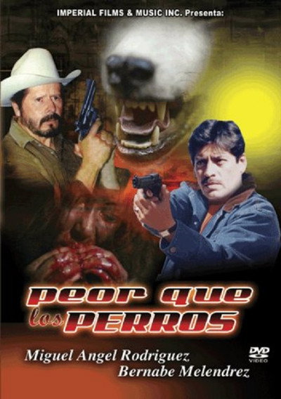 Póster de Peor que los perros