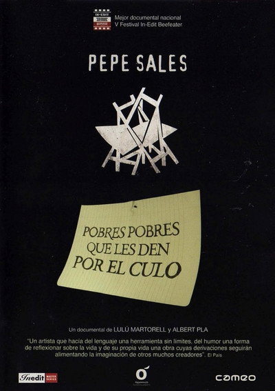Póster de Pepe Sales: Pobres pobres que els donguin pel cul