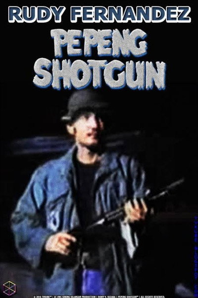 Póster de Pepeng Shotgun