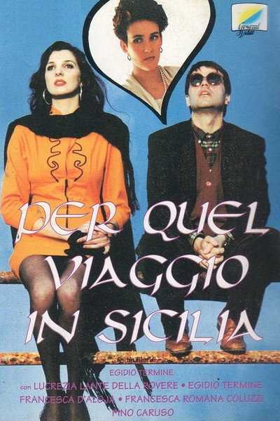Póster de Per quel viaggio in Sicilia