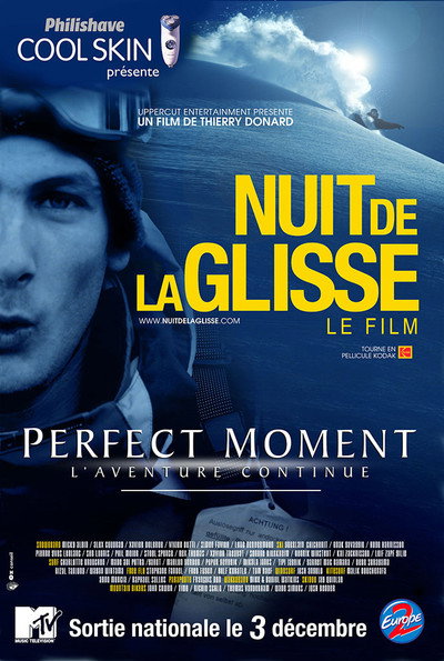 Póster de Perfect moment - L'aventure continue