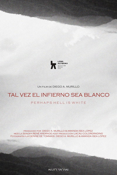 Póster de Perhaps Hell Is White