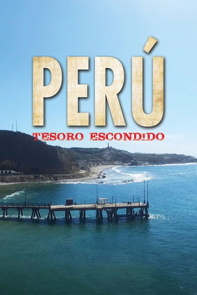 Póster de Perú: tesoro escondido