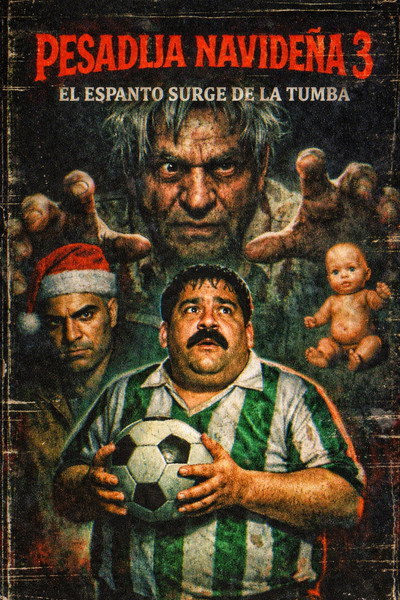 Póster de Pesadija navideña 3: El espanto surge de la tomba