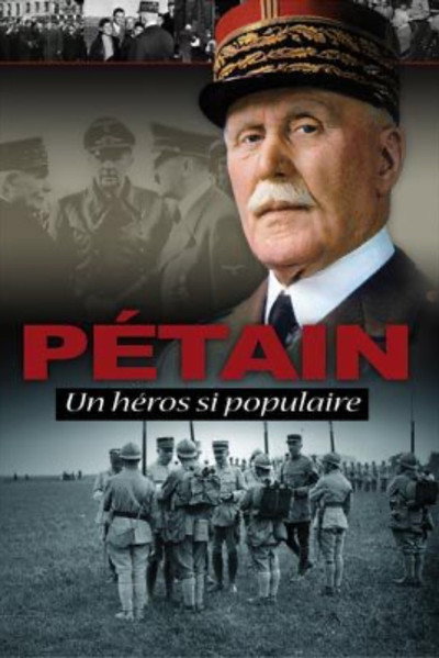 Póster de Pétain: Un héros si populaire