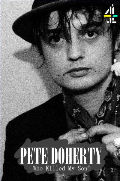 Póster de Pete Doherty, Who Killed My Son?